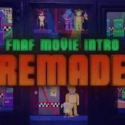 Fnaf Film Intro