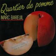 Marc Bareuil Quartier De Pomme