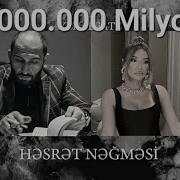 Həsrət Nəğməsi Röya Ayxan Tunar Vüqar Biləcəri Mix