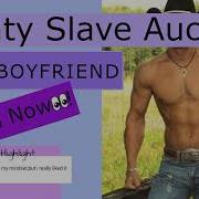 Asmr Boyfriend Dainty Slave Auction Male Asmr Asmr Yandere