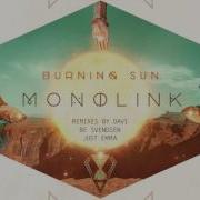 Monolink Burning Sun