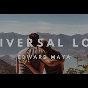 Edward Maya Andrea Universal Love