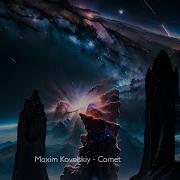 Maxim Kovalskiy Comet Original Mix High Emotions Recordings