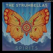 The Strumbellas Spirits Official Instrumental Karaoke