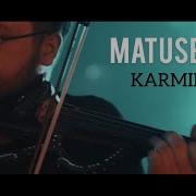 Matusevich Karmilita Mp3 Скачать