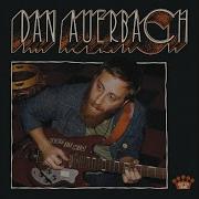 I Want Some More Dan Auerbach