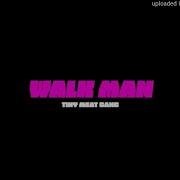 Tmg Walk Man Instrumental