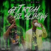 Slimelife Gg Get Rich Or Die Sliming