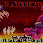 Susterfuge Subterfuge