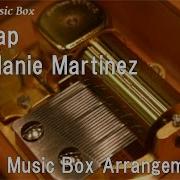 Soup Melanie Martinez Music Box R3 Music Box