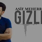 Asif Gizlet