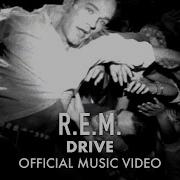 R E M Drive Official Hd Music Video