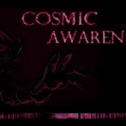 Cosmic Awareness