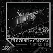 Flozone Crizzly Put Em Up