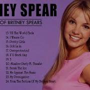 Britney Spears The Best Songs