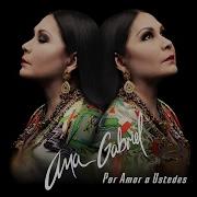 Voy A Ser Ana Gabriel Version Banda