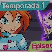 Winx Club Season 1 Episode 6 Español Latino