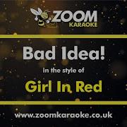 Girl In Red Bad Idea Karaoke