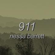 Nessa Barrett 911