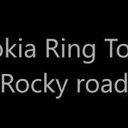 Nokia Rocky Road Ringtone