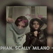 Scally Milano Ft Uglystephan Заберу Speed Up