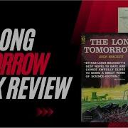 The Long Tomorrow