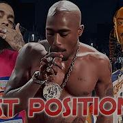 2Pac First Position Ft Snoop Dogg Nipsey Hussle