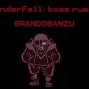 Underfell Boss Rush Grandosanzu