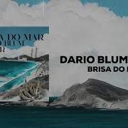 Dario Blum Brisa Da Mar