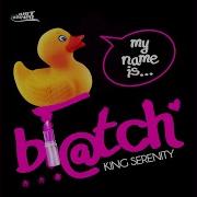 My Name Is Bi Tch