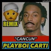 Playboi Carti Cancun Indian Version