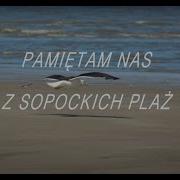 Pamietam Nas Z Sopockich Seweryn Krajewski