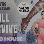 Gloria Gaynor I Will Survive Disco House Remix