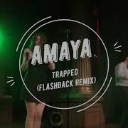 Amaya Trapped Flashback Remix Italodisco New Generation Italodisco