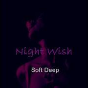 Soft Deep Night Wish