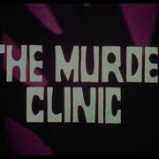 Murder Clinic