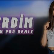 Elsen Pro Derdim Remix 2021