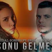 Bilal Sonses Sonu Gelmez Remix