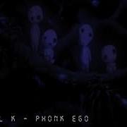 Phonk Ego Special K