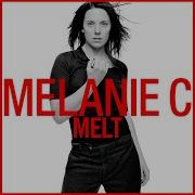 Melaniie C Melt Instrumental