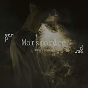 Morsmorder