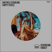 Happy People Original Mix Raffaele Ciavolino