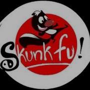 Skunk Fu Intro