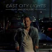 East City Lights Instrumental Version Jake Schlegel