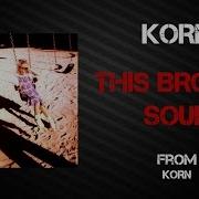 This Broken Soul Korn