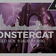 Monstercat Uncaged Vol 9