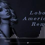 Loboda Americano Remix