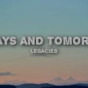 Always And Tomorrow Feat Danielle Russell Cast Of Legacies