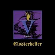 Closterkeller Violet Full Album