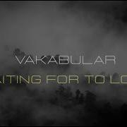 Waiting For Too Long Vakabular